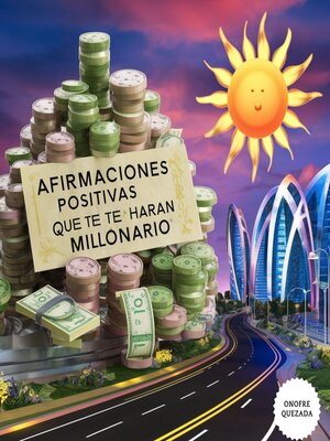 cover image of Afirmaciones Positivas Que Te Harán Millonario